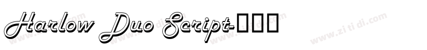 Harlow Duo Script字体转换 Harlow Duo Script字体转换